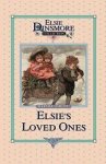 Elsie And Her Loved Ones Book 27