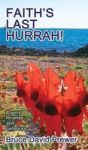 Faith& 39 S Last Hurrah Hardcover