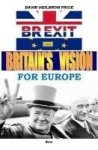 Brexit And Britain& 39 S Vision For Europe Hardcover
