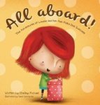 All Aboard - The Adventures Of Louise And Her Pink Polka Dot Suitcase Hardcover