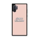 Custom Printed Tpu Cases - Samsung Galaxy Note 10 Plus & 39 Choose Kindness& 39 By