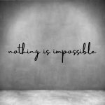 Nothing Is Impossible - L 450MM Matt Gold brass Font 4