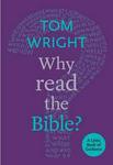 Why Read The Bible?: A Little Book Of Guidance