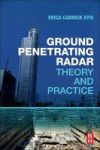 Ground Penetrating Radar - Theory And Practice Paperback