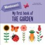 My First Book Of The Garden   Board Book