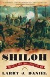 Shiloh: The Battle That Changed The Civil War