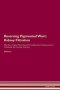 Reversing Pigmented Wart - Kidney Filtration The Raw Vegan Plant-based Detoxification & Regeneration Workbook For Healing Patients.volume 5   Paperback