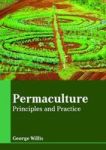 Permaculture: Principles And Practice Hardcover