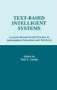 Text-based Intelligent Systems - Current Research And Practice In Information Extraction And Retrieval   Hardcover