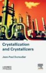 Crystallization And Crystallizers Hardcover