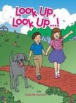 Look Up Look Up... Hardcover