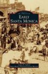Early Santa Monica Hardcover