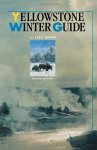 Yellowstone Winter Guide