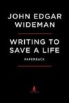 Writing To Save A Life - The Louis Till File Paperback