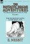 The Collected Young Readers Fiction Of E. Nesbit-volume 4
