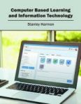 Computer Based Learning And Information Technology Hardcover
