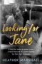 Looking For Jane   Paperback