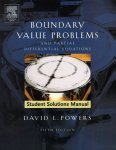 Student Solutions Manual To Boundary Value Problems Fifth Edition: And Partial Differential Equations