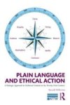 Plain Language And Ethical Action - A Dialogic Approach To Technical Content In The 21st Century Paperback