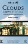 Clouds Above The Hill - A Historical Novel Of The Russo-japanese War Volume 4   Hardcover