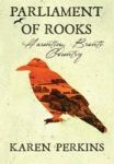 Parliament Of Rooks - Haunting Bront Country Hardcover Hardback Ed.