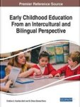 Early Childhood Education From An Intercultural And Bilingual Perspective Hardcover