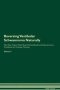 Reversing Vestibular Schwannoma - Naturally The Raw Vegan Plant-based Detoxification & Regeneration Workbook For Healing Patients. Volume 2   Paperback