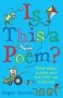 Is This A Poem? - What Makes A Poem And How You Can Write One   Paperback