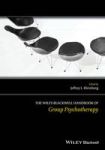 The Wiley-blackwell Handbook Of Group Psychotherapy Paperback