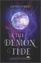 The Demon Tide   Hardcover Original Ed.