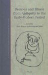 Demons And Illness From Antiquity To The Early-modern Period Hardcover