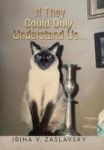 If They Could Only Understand Us... Hardcover