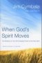 When God&  39 S Spirit Moves Participant&  39 S Guide - Six Sessions On The Life-changing Power Of The Holy Spirit   Paperback Participant&  39 S G