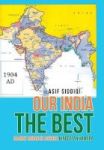 Our India The Best - Saaray Jahan Se Achcha Hindostan Hamara Hardcover