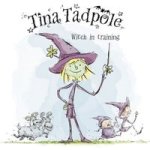 Tina Tadpole: Witch In Training