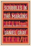 Scribbles In The Margins - 50 Eternal Delights Of Books Hardcover