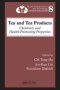 Tea And Tea Products - Chemistry And Health-promoting Properties   Hardcover