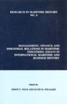 Management Finance And Industrial Relations In Maritime Industries - Essays In International Maritime And Business History Paper