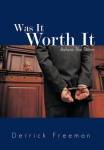 Was It Worth It - Before the Storm Hardcover