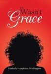 If It Wasn& 39 T For Grace Hardcover