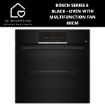 Bosch Series 6 Black - Oven With Multifunction Fan - 60CM
