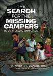 The Search For The Missing Campers