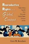 Reproductive Rights in a Global Context