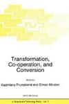 Transformation, Co-operation and Conversion