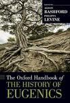 The [Oxford] Handbook of the History of Eugenics Hardcover