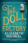 The Doll Factory   Paperback