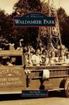 Waldameer Park Hardcover