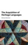 The Acquisition Of Heritage Languages