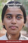 Identification Revolution: Can Digital Id Be Harnessed For Development?