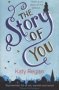 The Story Of You   Paperback